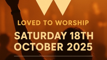 Loved To Worship – 18th October 2025 – King’s Church, Frodsham